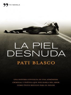 cover image of La piel desnuda